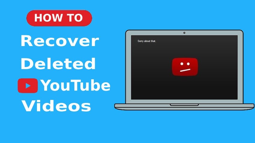 Wie man gelöschte Videos von Youtube im Jahr 2024 wiederherstellt