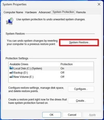 select system restore in the system protection tab