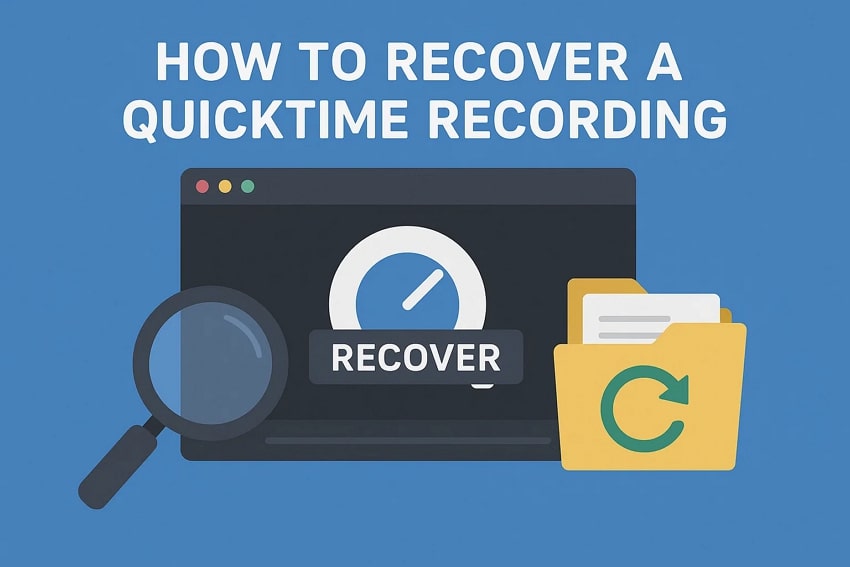 way to recover quicktime recording