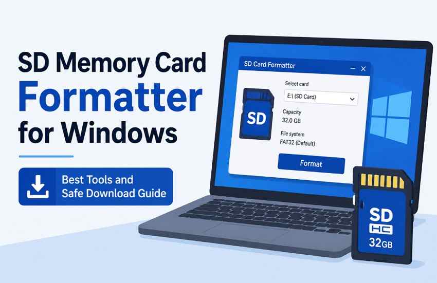 SD Memory Card Formatter for Windows: Best Tools and Safe Download Guide