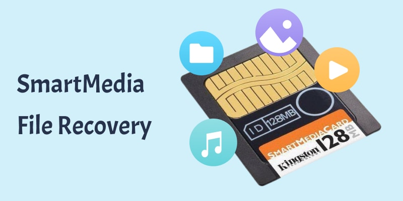 SmartMedia File Recovery: How To Recover Data From SmartMedia Card