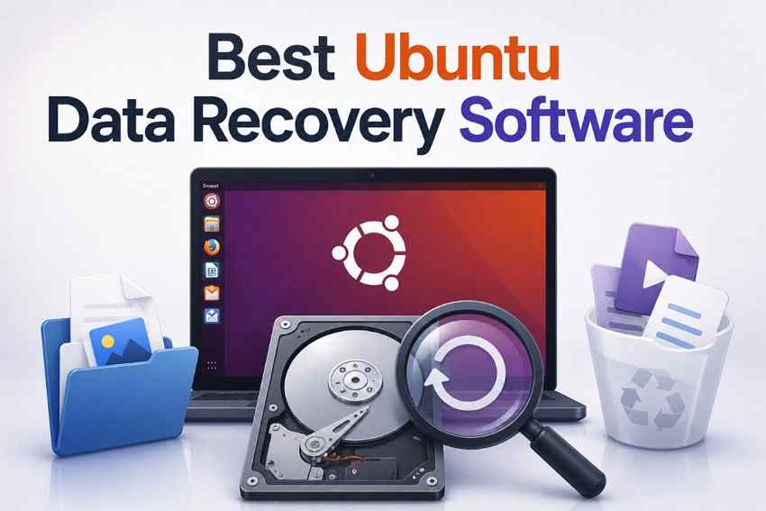 Best Ubuntu Data Recovery Software: 6 Tools to Recover Lost Files