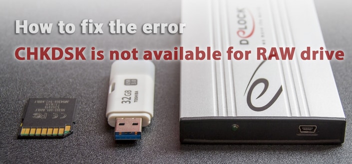 chksdsk is not available for raw drives