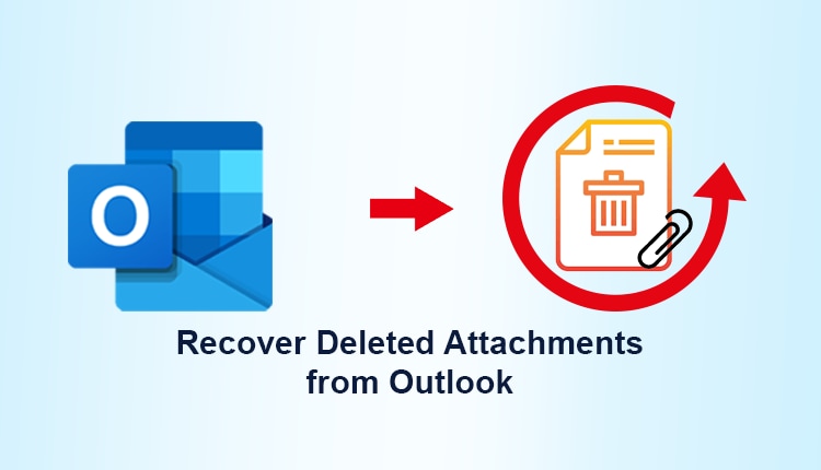 how to recover attachments in outlook