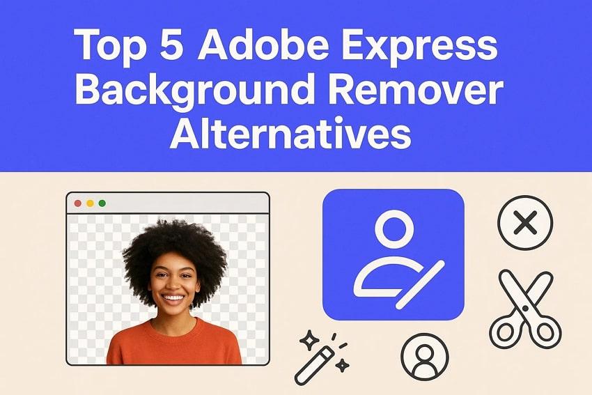Adobe Express Background Remover | Overview, Guide, & Alternatives