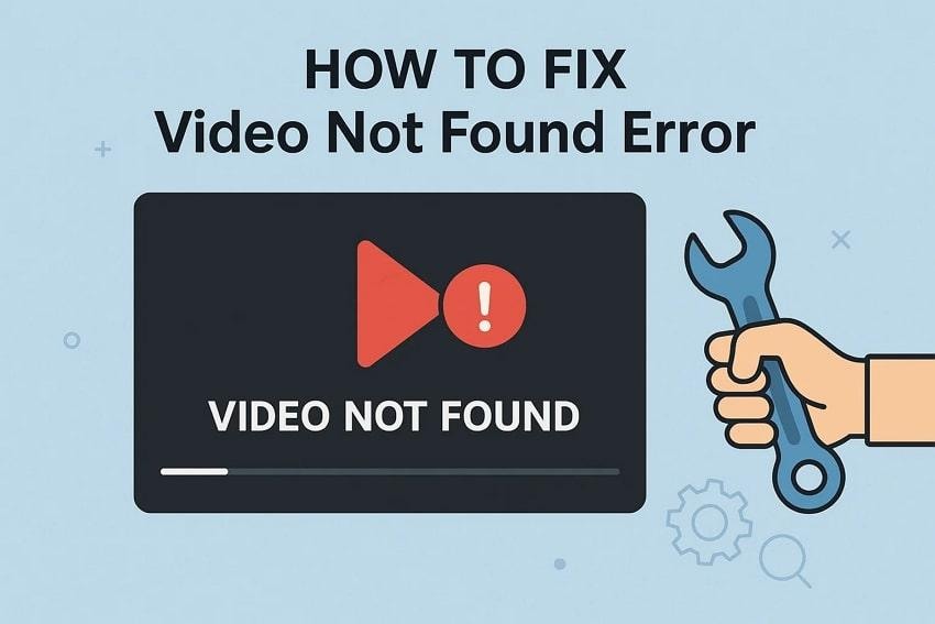 Video Not Found: Fix Missing or Unplayable Videos on Any Device