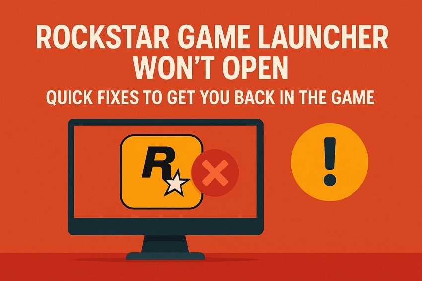 Rockstar Game Launcher Won't Open? Quick Fixes to Get You Back in the Game