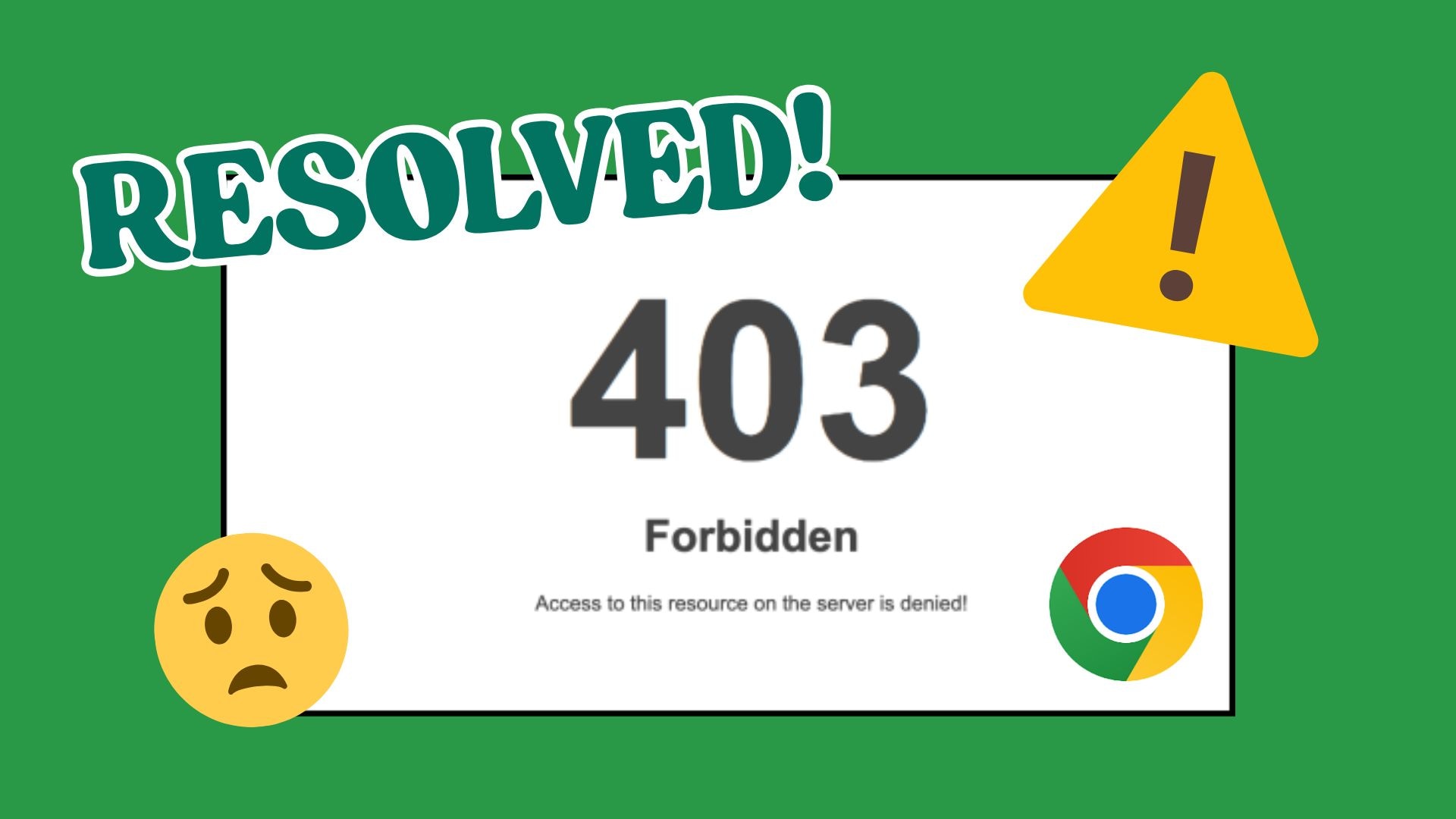 How to Fix 403 Forbidden Error on Google Chrome