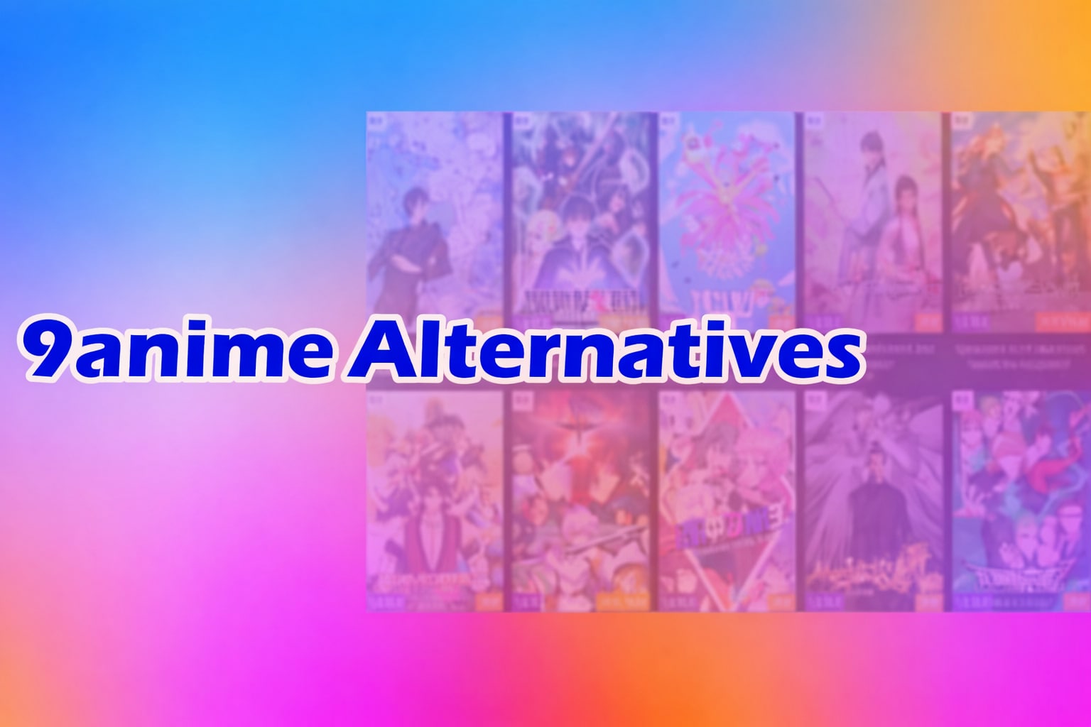 Best 9anime Alternatives in 2026 — Sites Like 9anime to Watch Free Anime