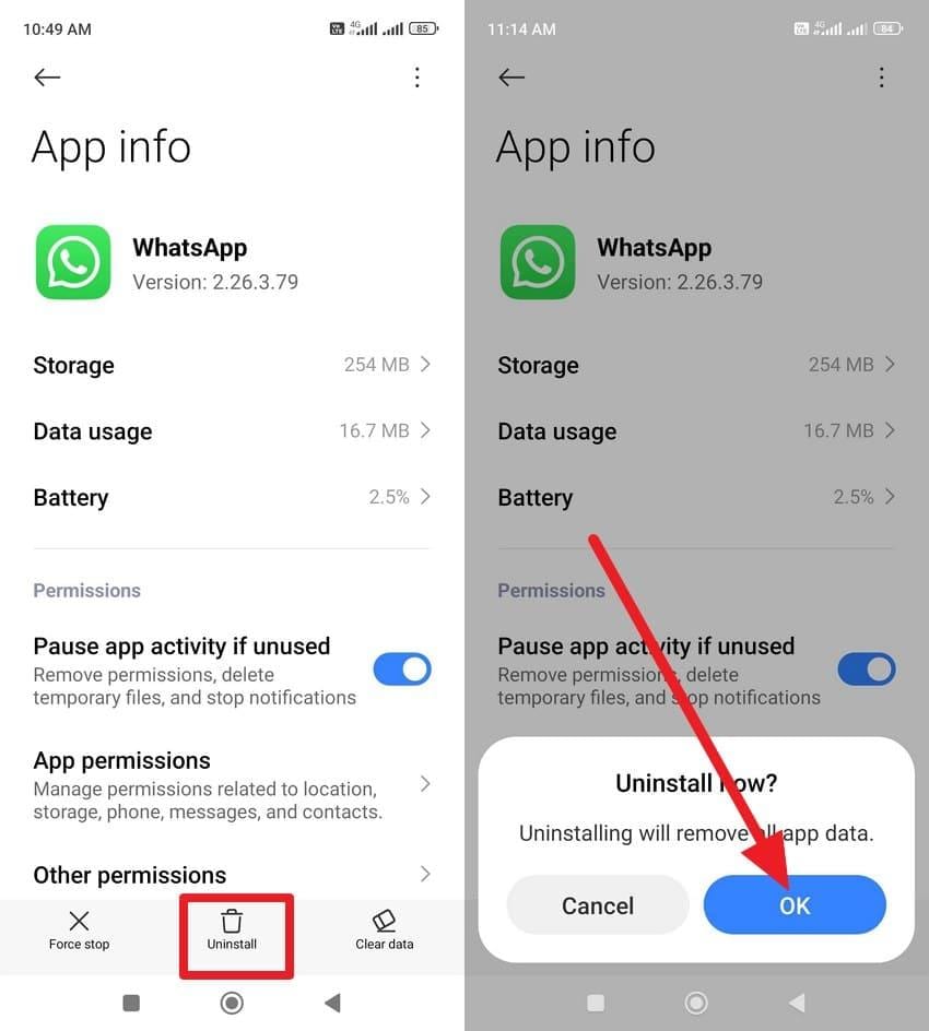 pick ok and uninstall whatsapp