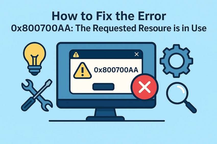 How to Fix the Error 0x800700aa: The Requested Resource is in Use