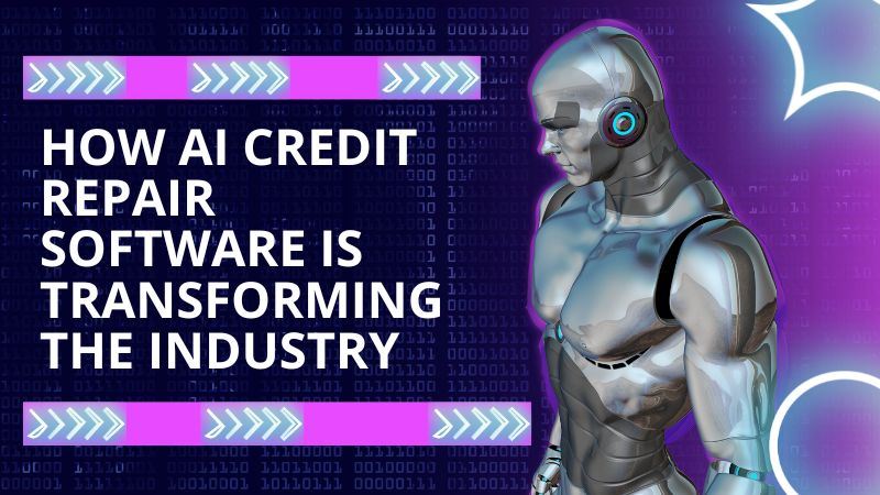 AI Credit Repair Software Overview [Including Dispute AI]
