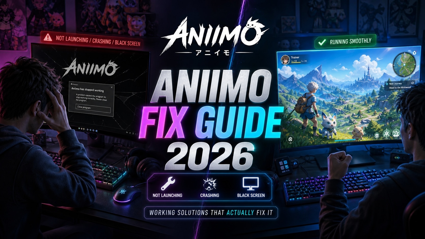 Fix Aniimo Not Launching, Crashing or Stuck on a Black Screen (2026)