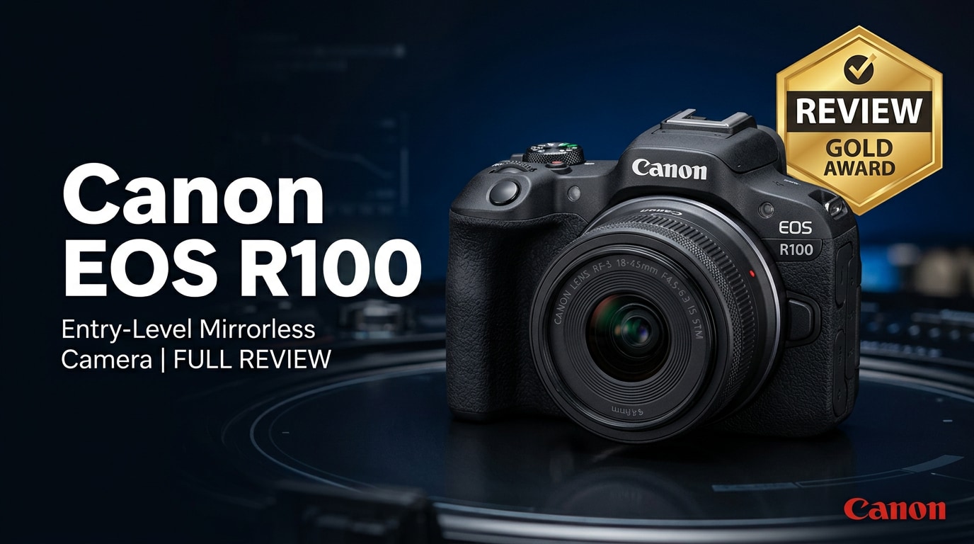 Canon EOS R100 Review: Compact Mirrorless Power for Beginners