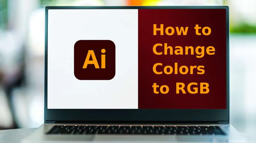 use illustrator to change to rgb