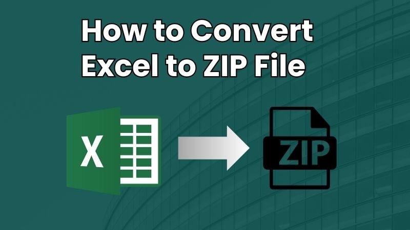 Top 3 Tools to Convert Excel to ZIP File in Seconds