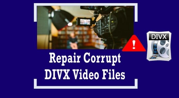 How to Repair Corrupt DivX Video Files