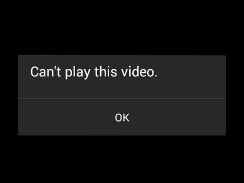 error message video cannot play