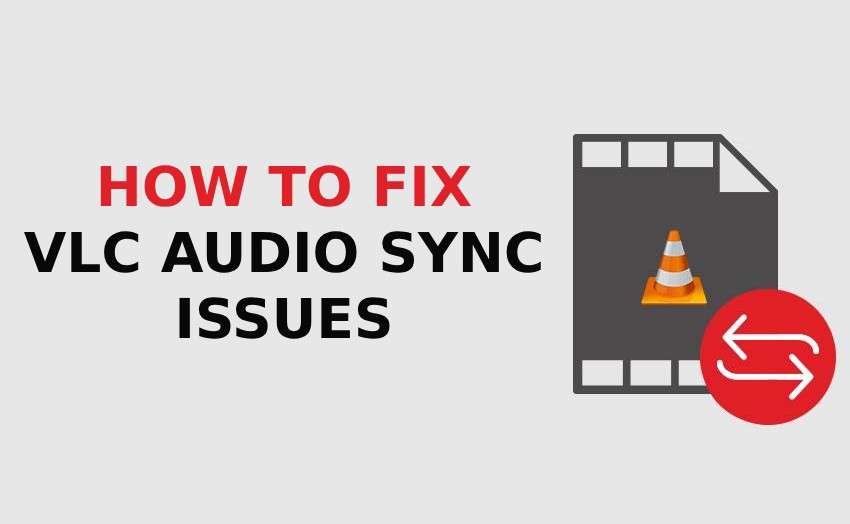 fix vlc audio sync issues