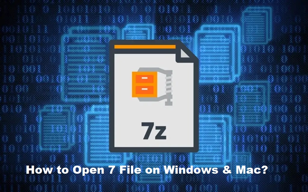 open 7z files on windows and mac os