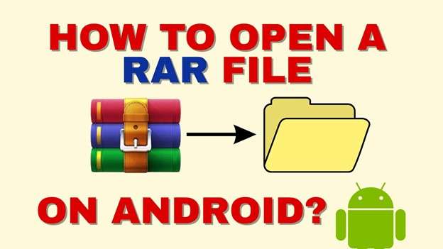How to Open a RAR File on Android (Step-by-Step Guide)