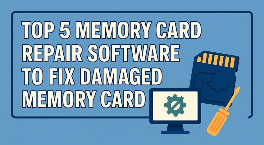 5 Best Free Memory Card Repair Software to Save Your Data