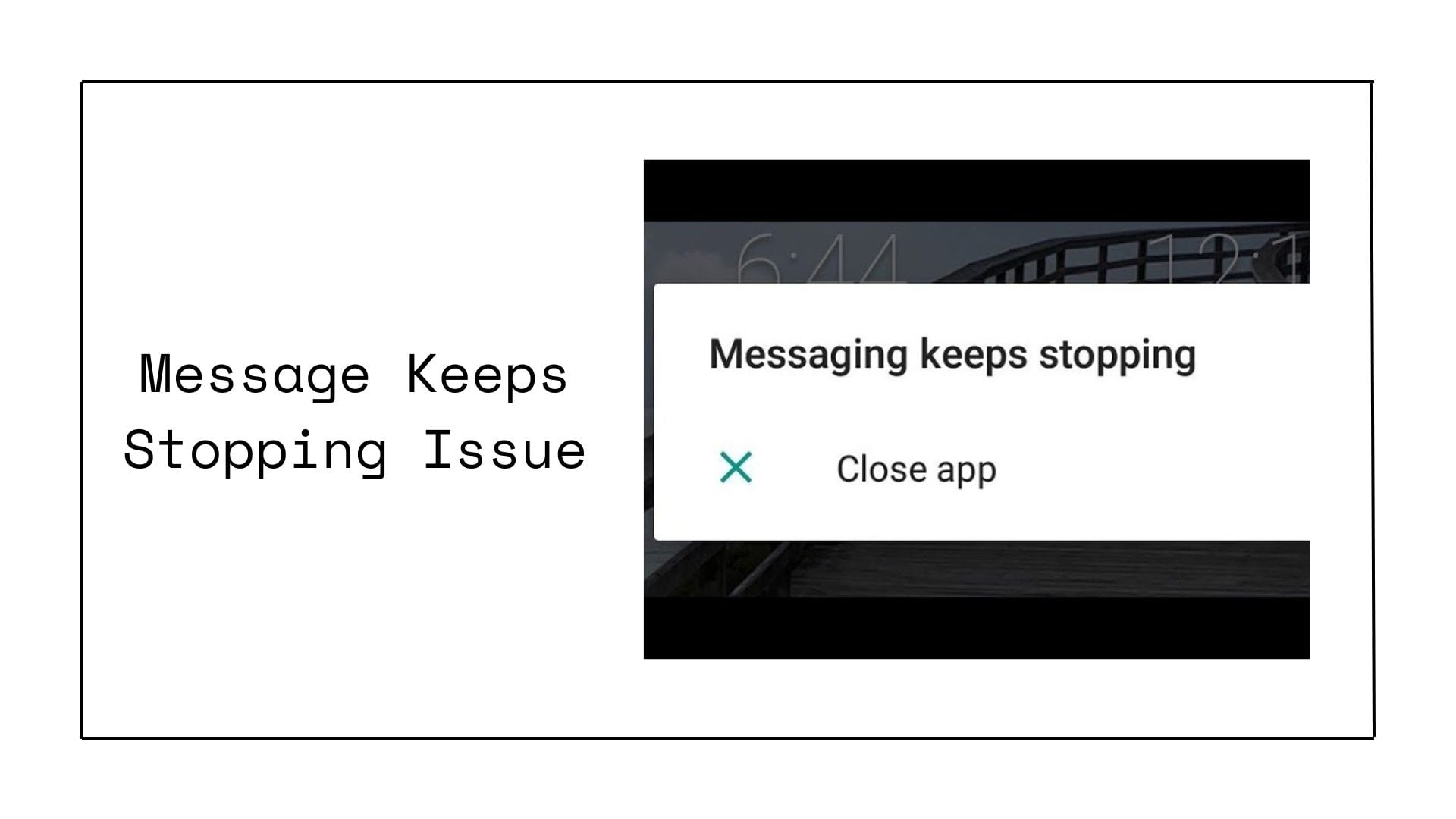 Messages App Keeps Crashing on Android? Here’s How to Fix It