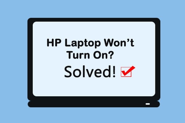 My HP Laptop Will Not Turn On? Try These Easy Troubleshooting Tips
