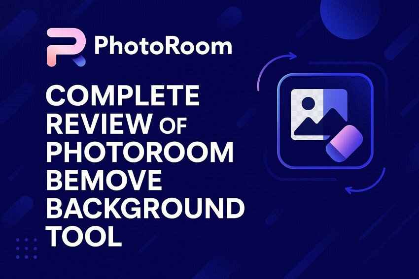 PhotoRoom Remove Background Guide: Pro Tips for Perfect Cutouts
