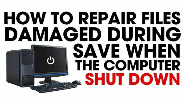 Repair Files Damaged During Save