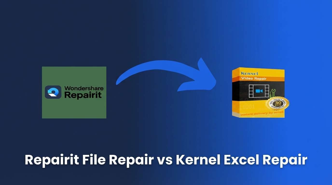 Repairit File Repair vs Kernel Excel Repair: Which Excel Repair Tool Fits Your Corrupted Spreadsheet Workflow?