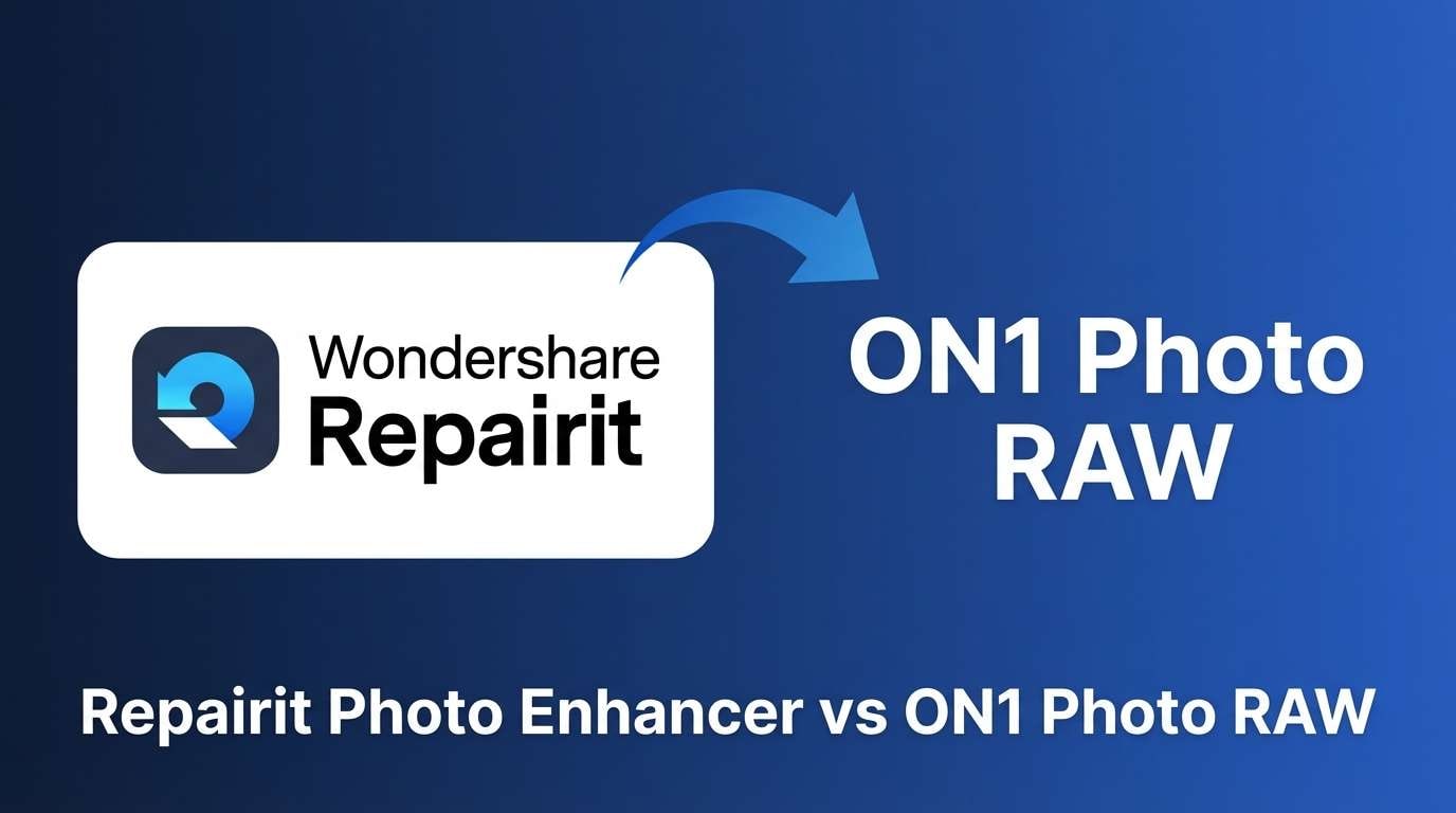 Repairit Photo Enhancer vs ON1 Photo RAW: Which AI Tool Handles Photo Enhancement Better?
