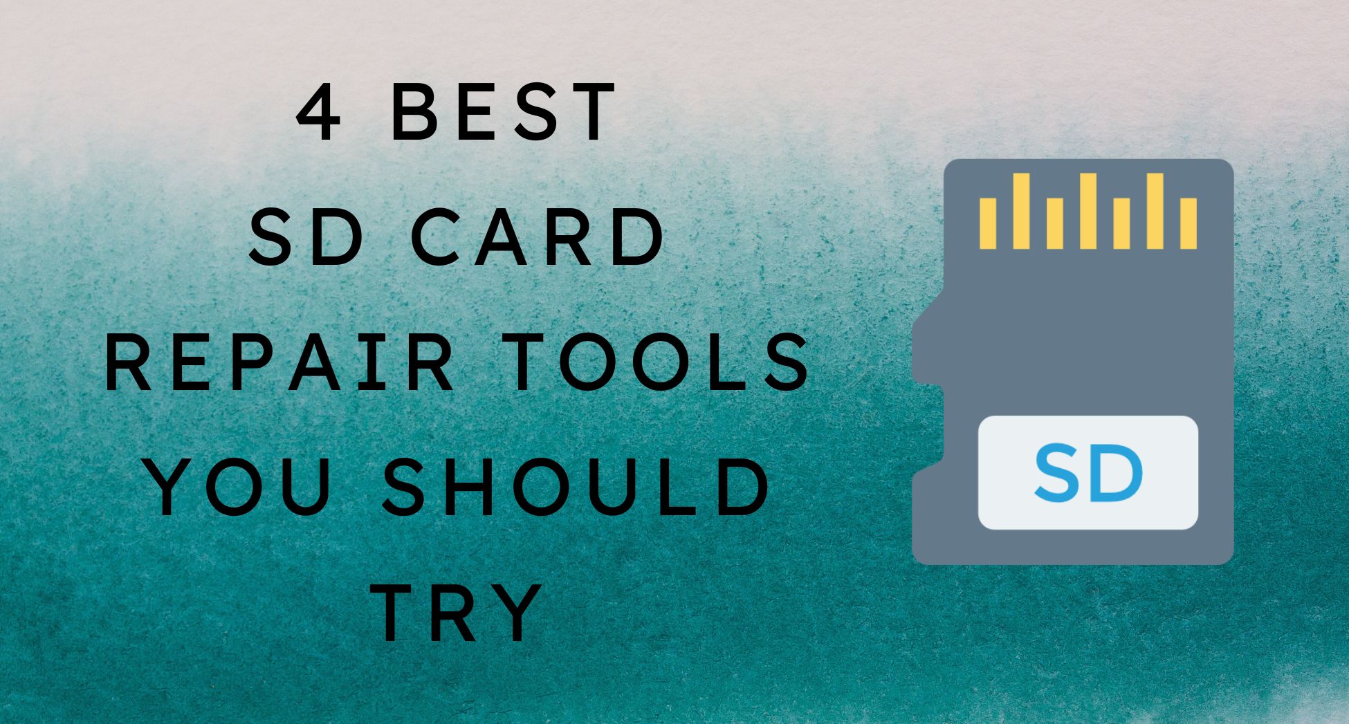 Top 4 SD Card Repair Tools to Fix Errors and Recover Files