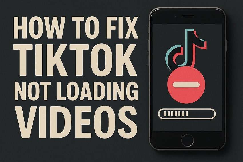 Why is TikTok Not Loading in Videos? Learn How to Fix It!