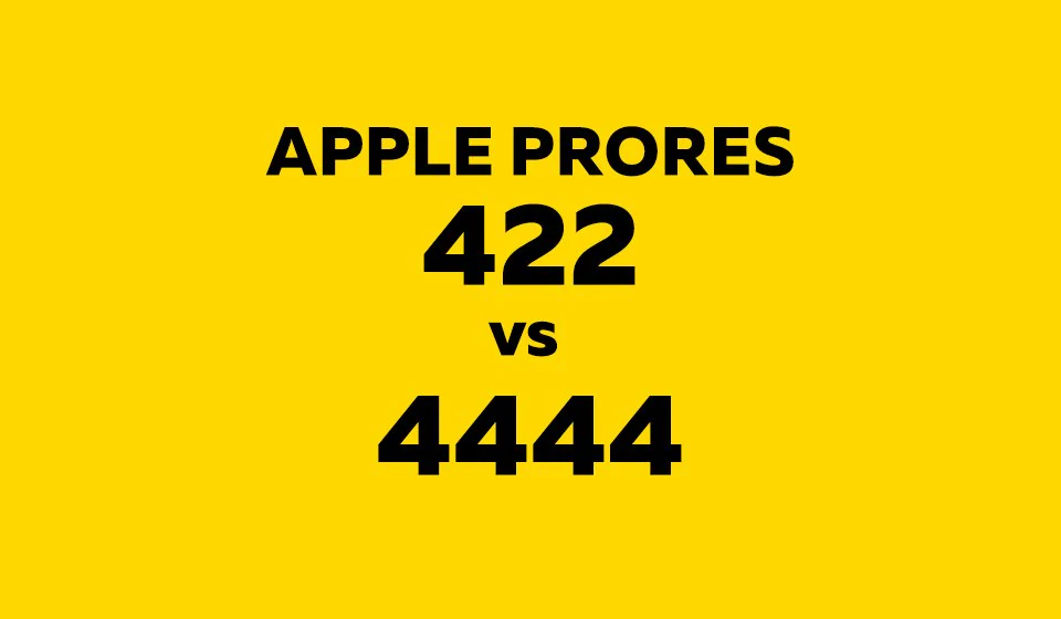 apple prores 422 vs 4444