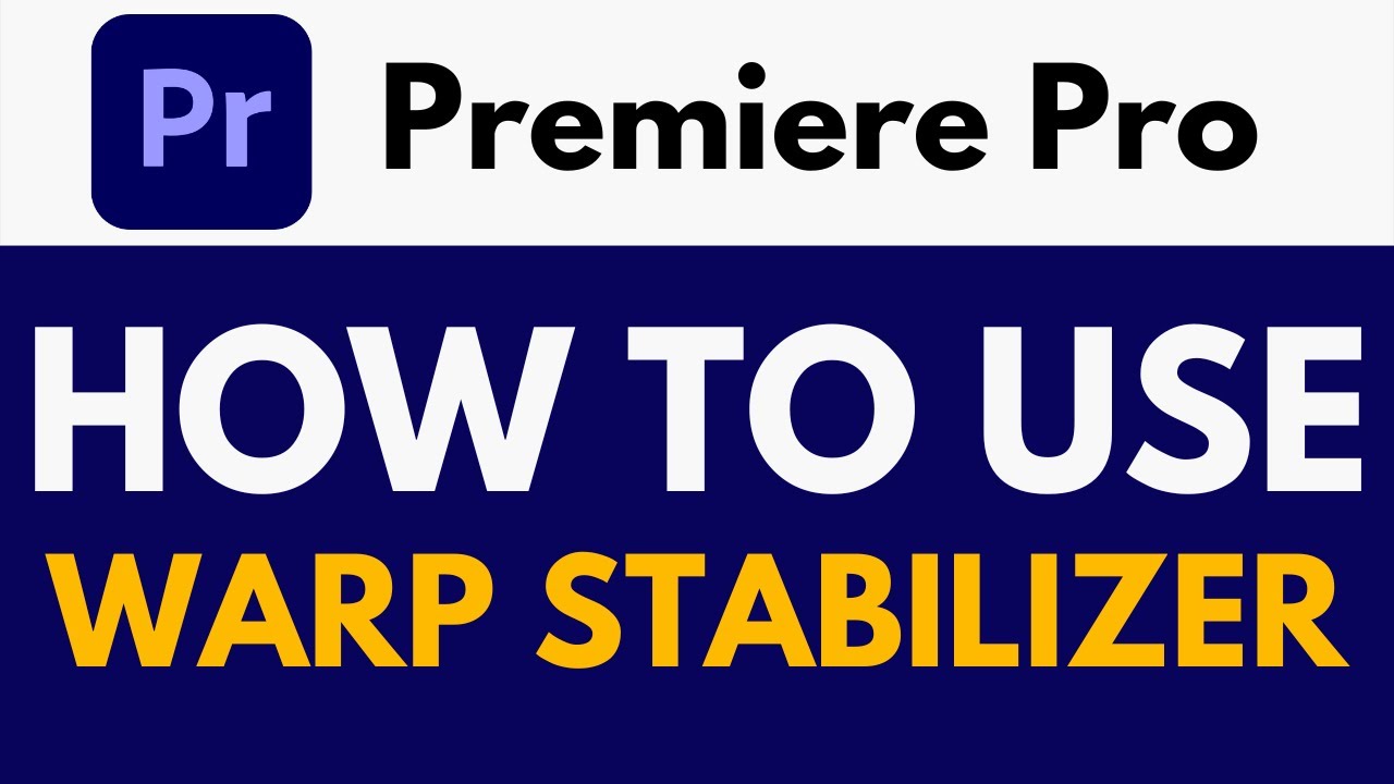 Fix Jittery Video Clips Using Warp Stabilizer Premiere Pro