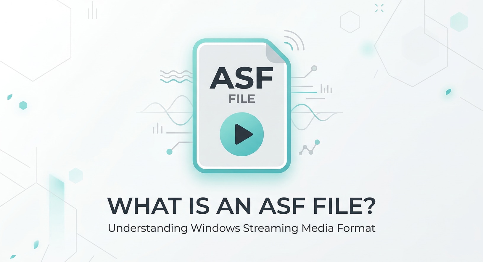 What Is ASF File and How to Open, Convert, and Repair It