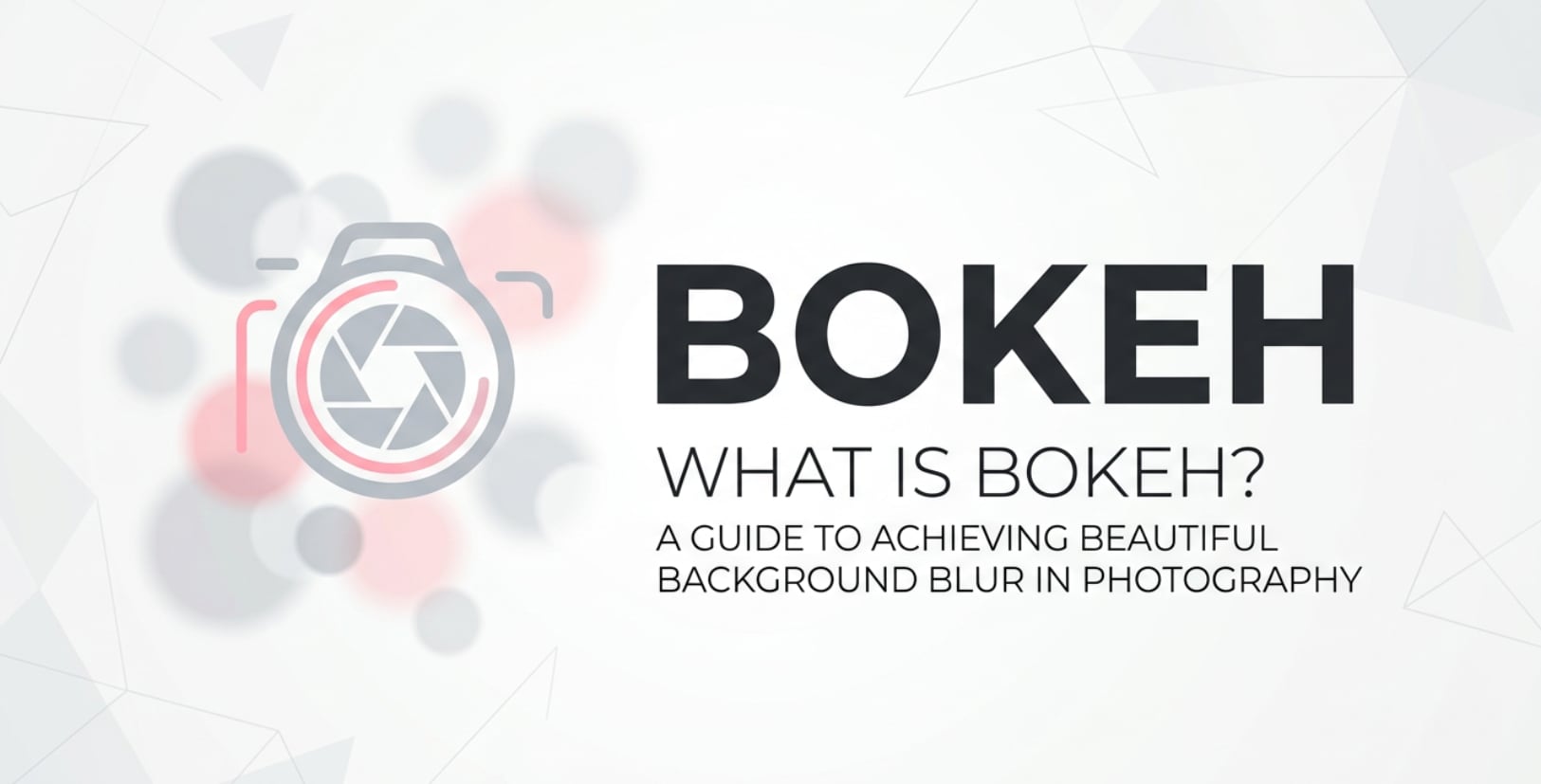 What Is Bokeh and How It Shapes the Look of Your Photos