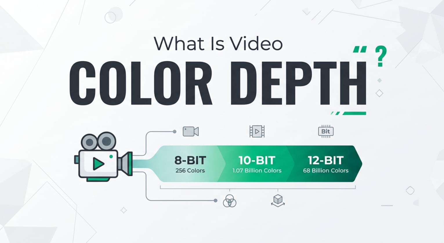 What Is Video Color Depth and Why It Matters for Quality