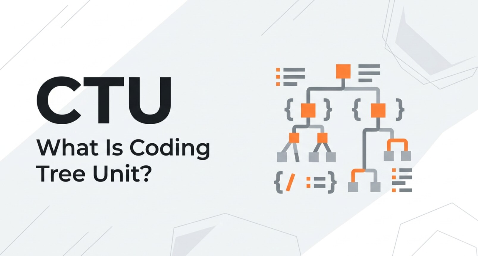 Cos'è la Coding Tree Unit (CTU) nella compressione video?