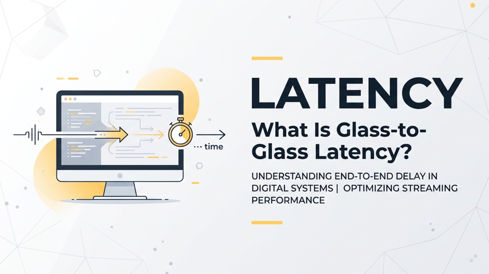 Cos'è la Latenza Glass-to-Glass nel Live Video Streaming?