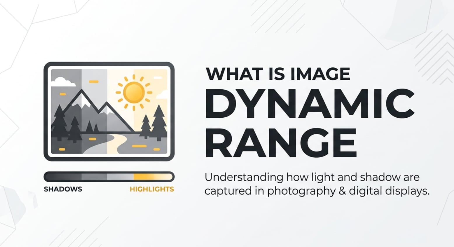 What Is Image Dynamic Range and Why It Matters in Photos