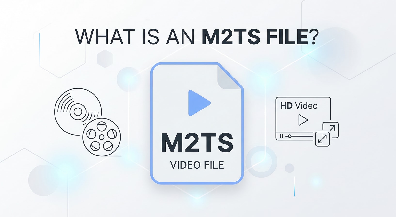 Formato file M2TS: Cos'è e come usarlo in sicurezza