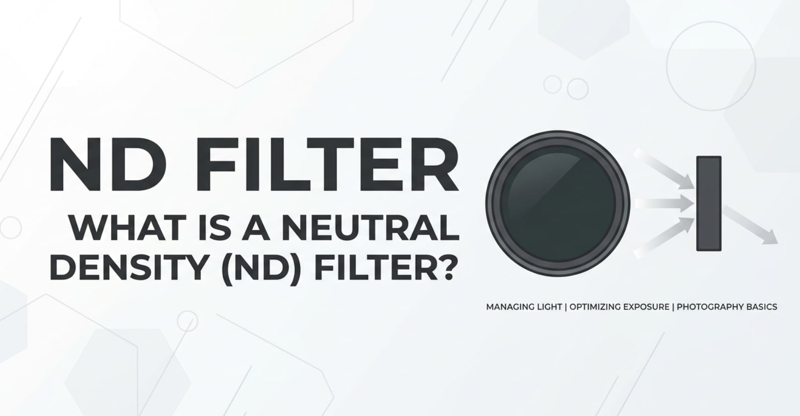 What Is a Neutral Density (ND) Filter and Why Videographers Need It