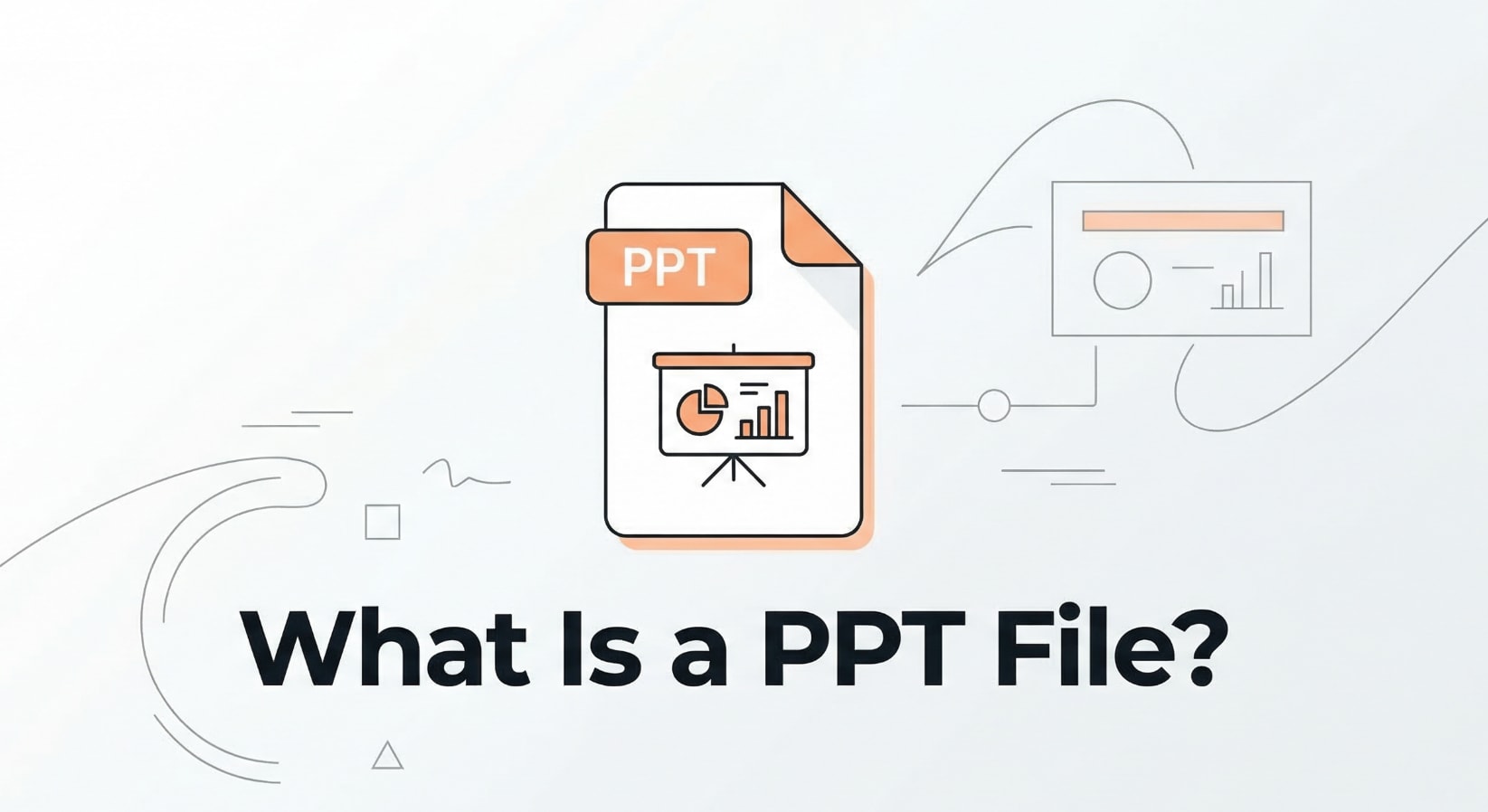 What Is PPT and How to Open, Use, and Repair PPT Files