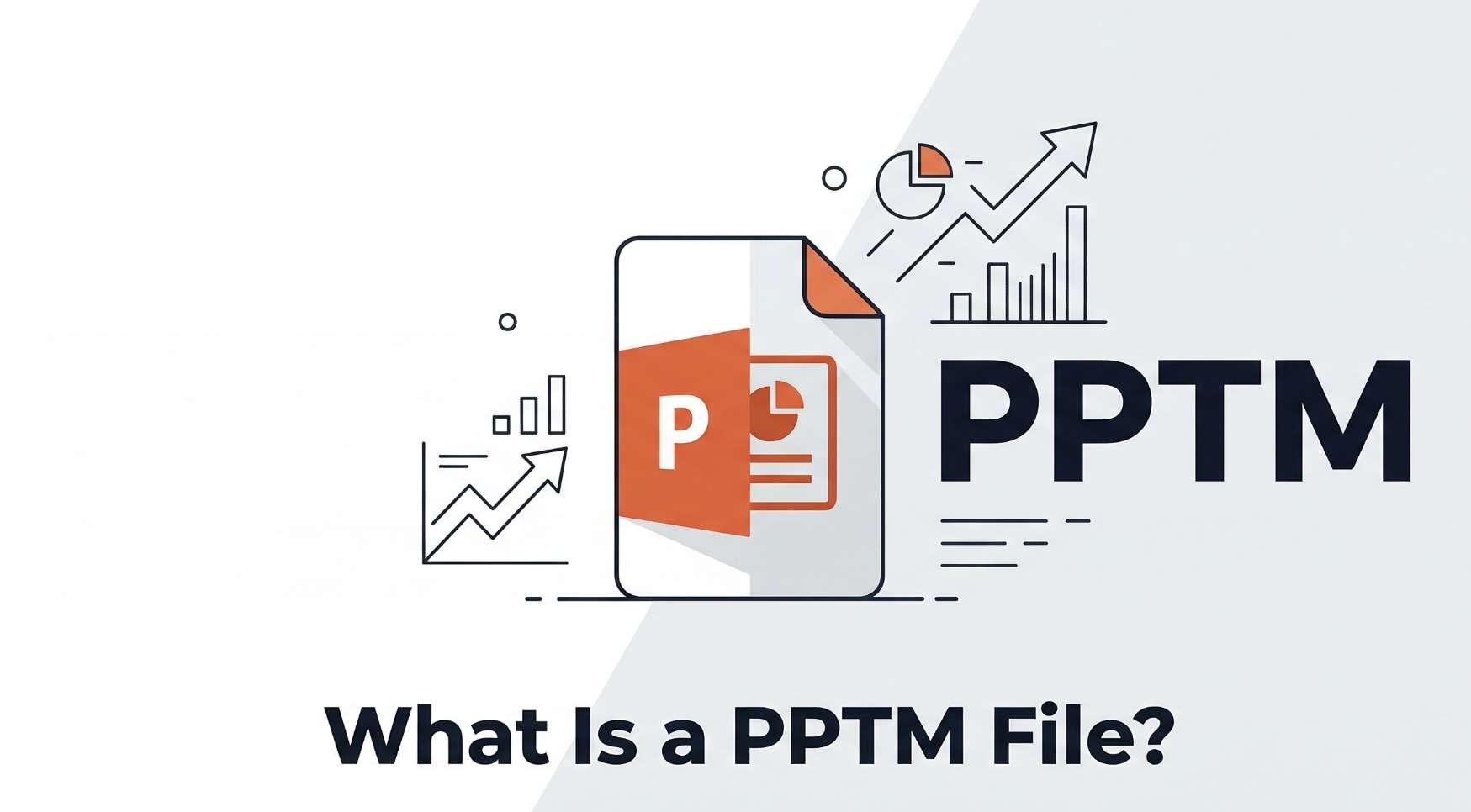 What Is PPTM and How to Use and Repair PPTM Files