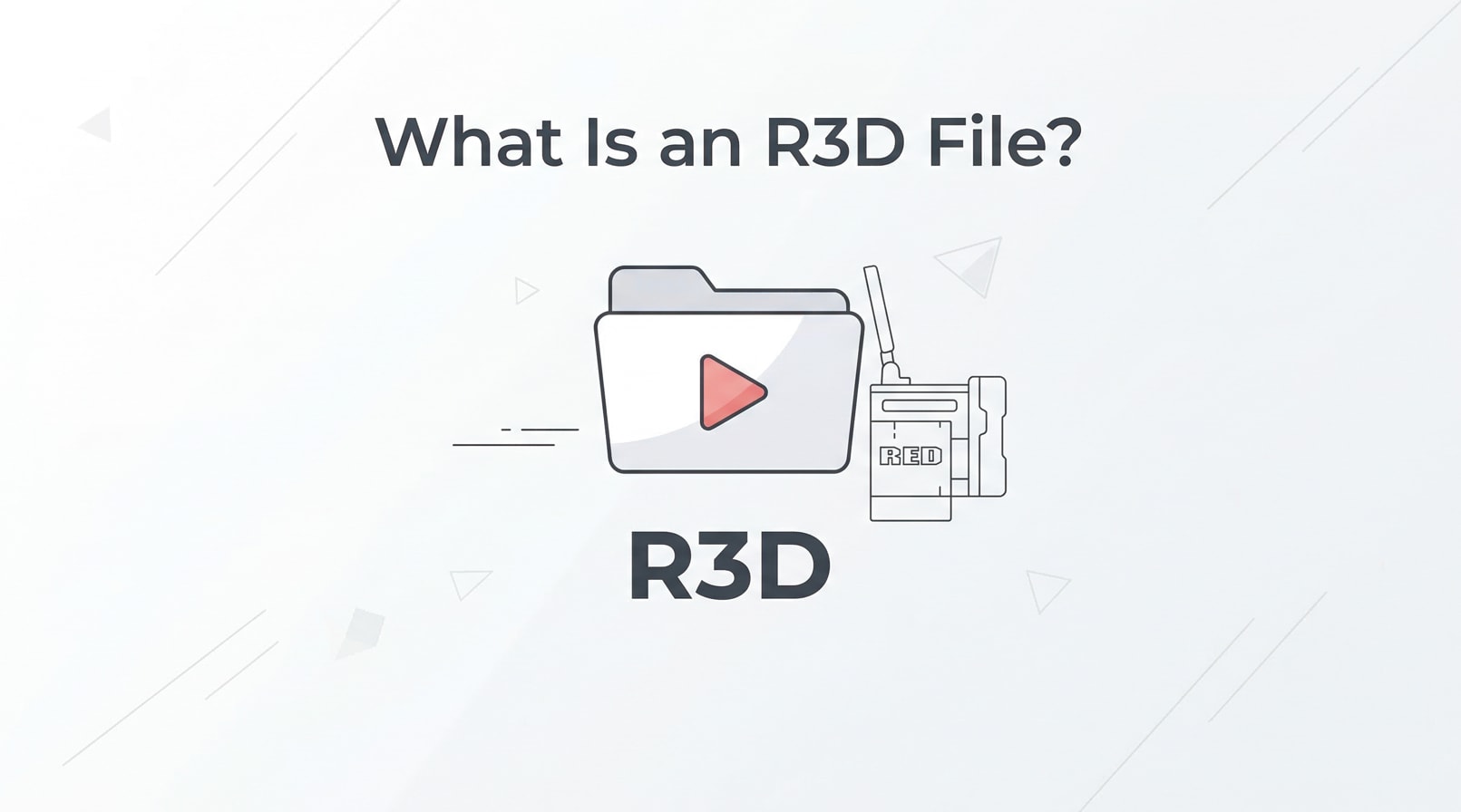 What Is an R3D File and How to Open, Convert, and Repair It