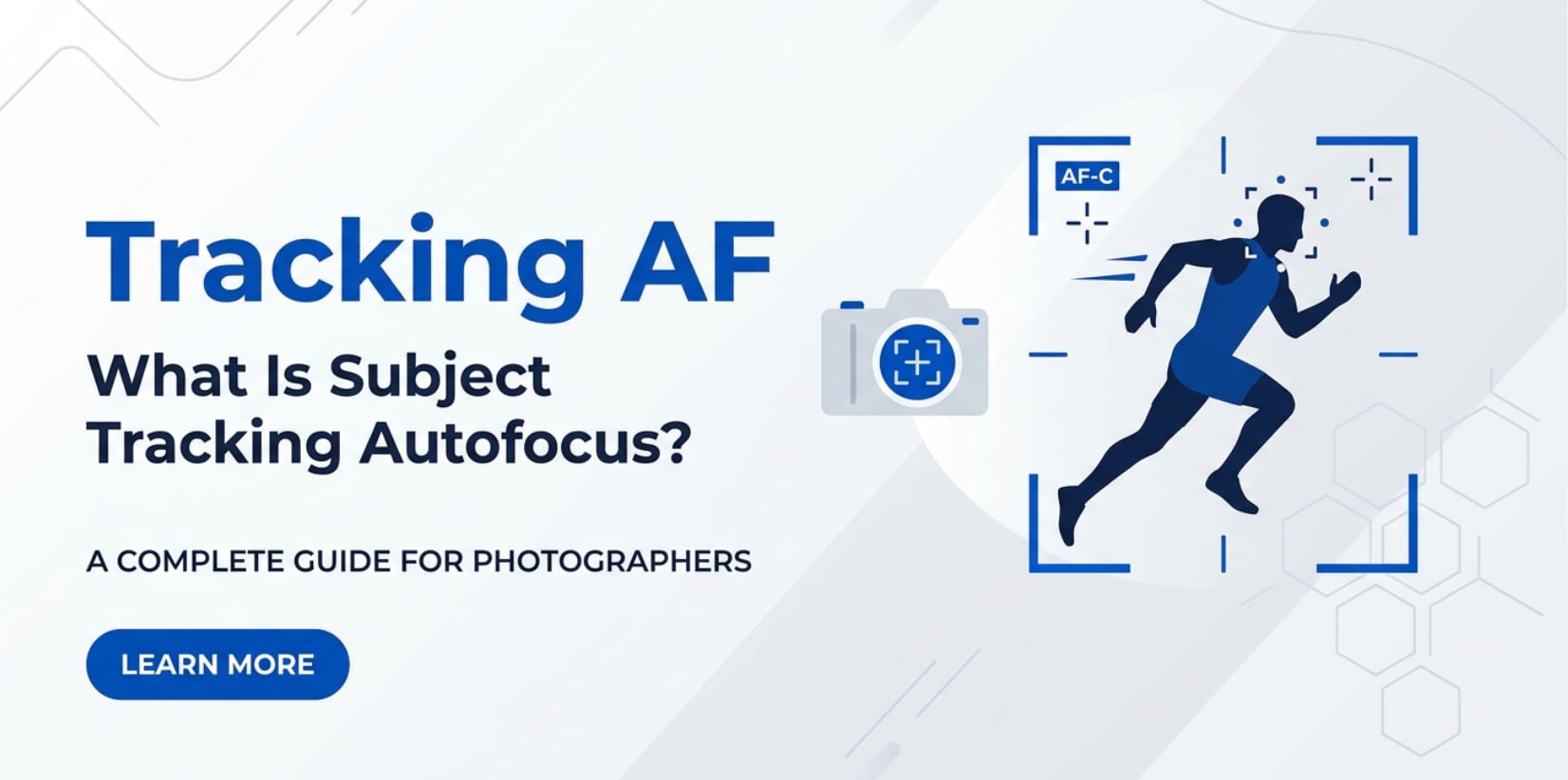 What Is Subject Tracking Autofocus and Why It Matters