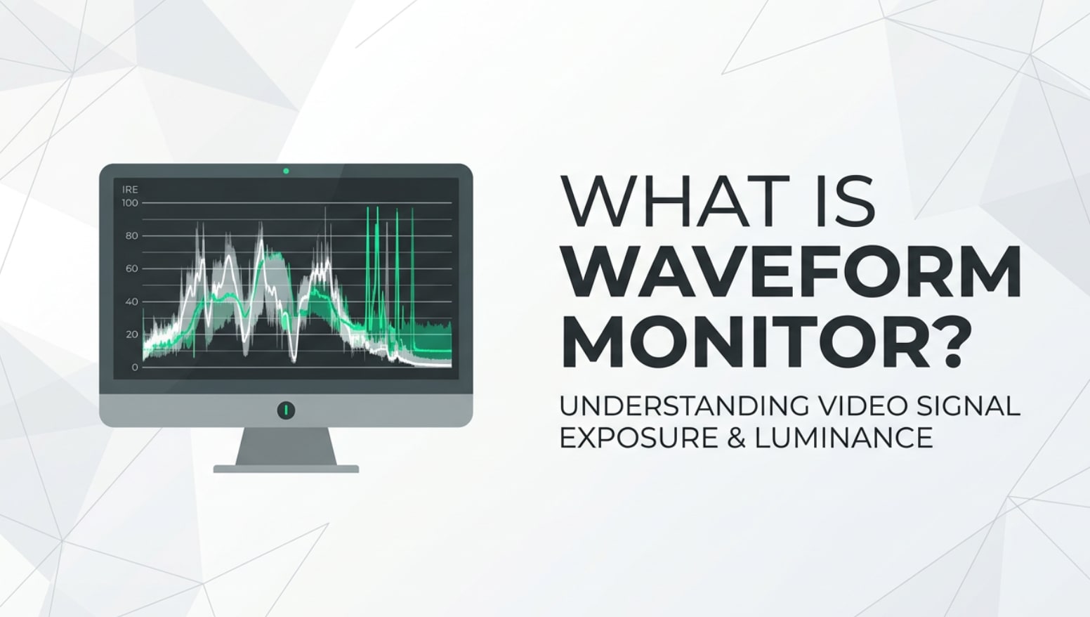 What Is a Waveform Monitor and Why It Matters for Video