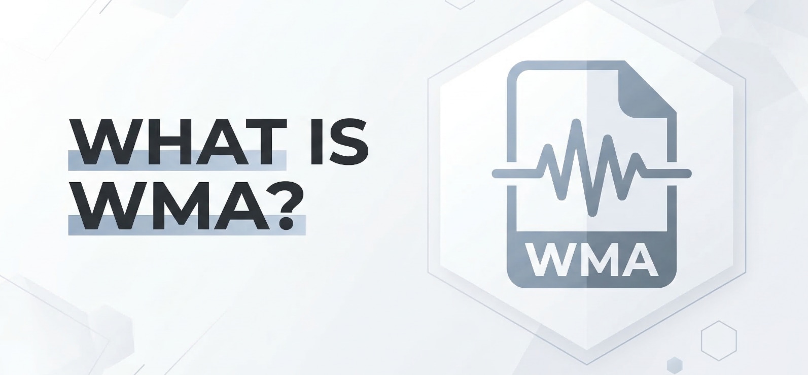 What Is WMA? Understanding the Windows Media Audio Format